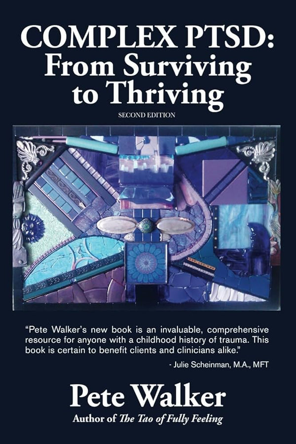 Complex PTSD By Pete Walker