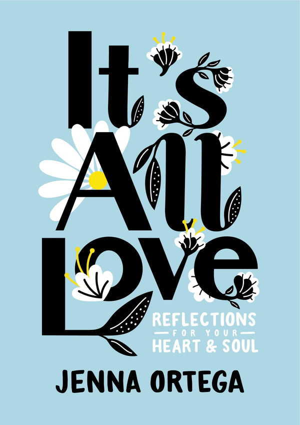 It's All Love By Jenna Ortega