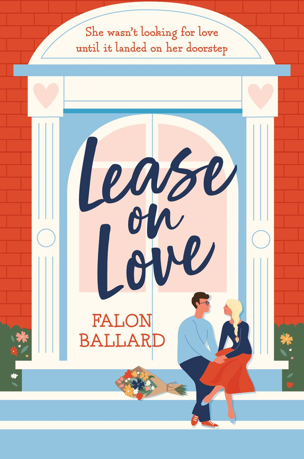 Lease on Love By Falon Ballard