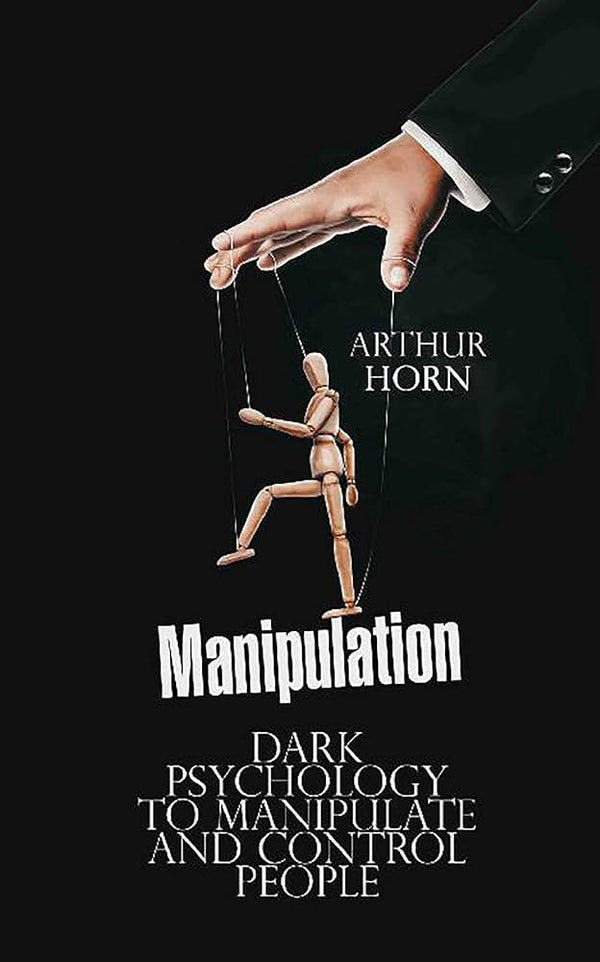 Manipulation By Arthur Horn