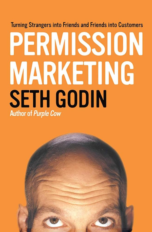 Permission Marketing By Seth Godin
