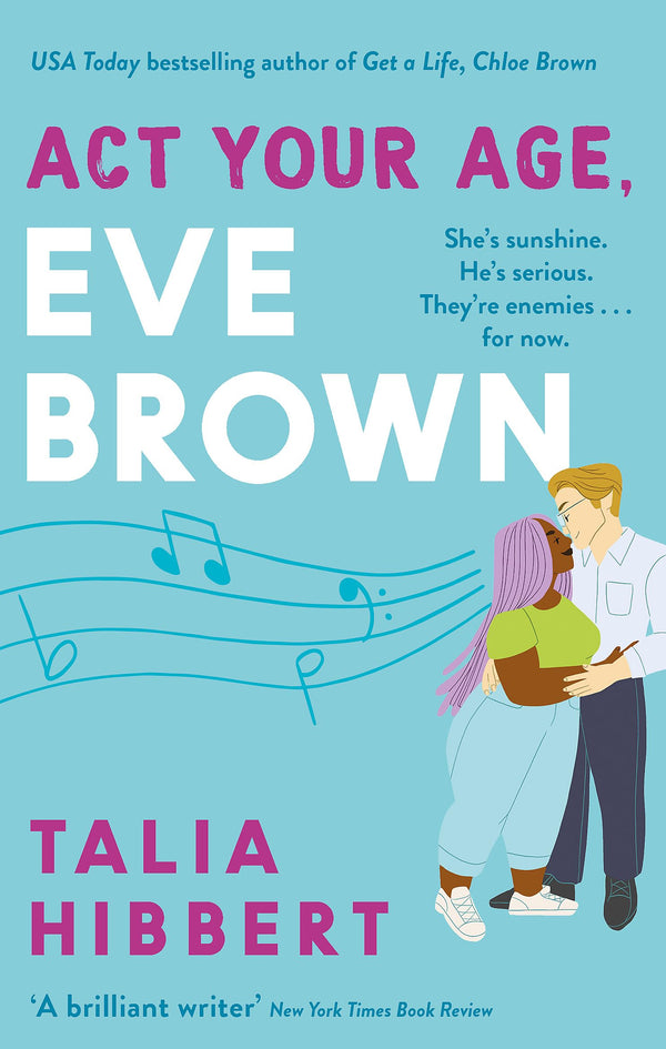 Act Your Age, Eve Brown By Talia Hibbert