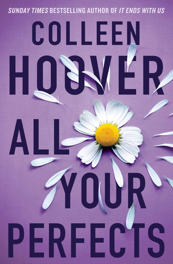 All Your Perfects By Colleen Hoover