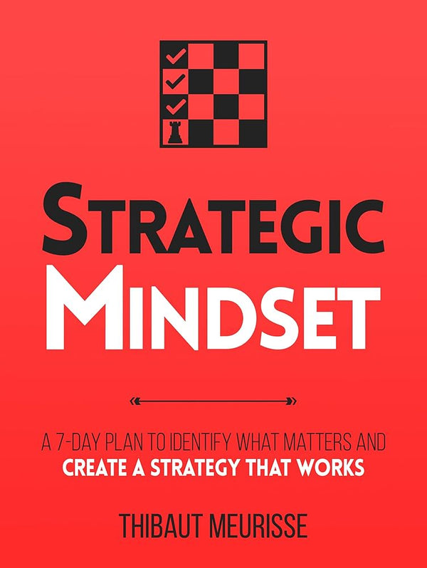 Strategic Mindset By Thibaut Meurisse