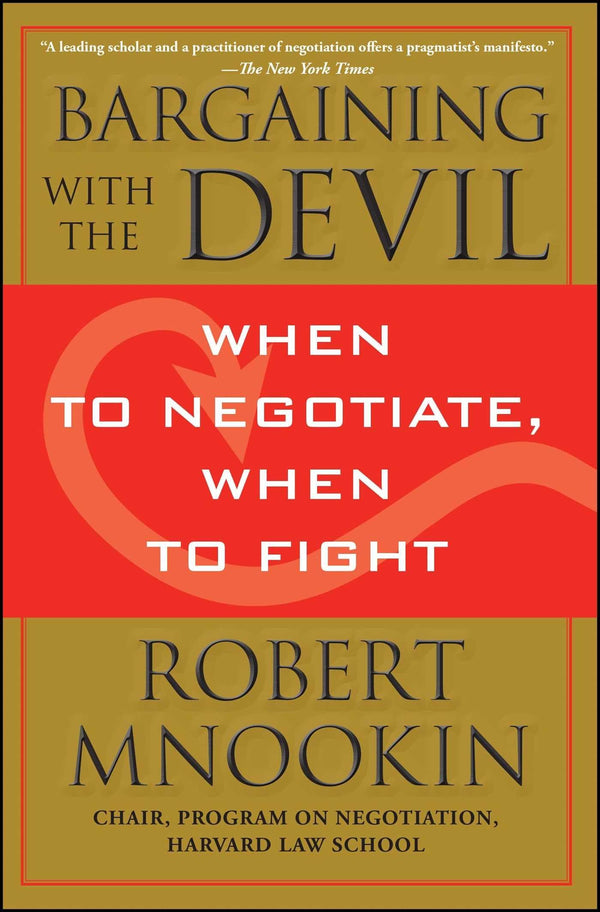 Bargaining with the Devil By Robert Mnookin