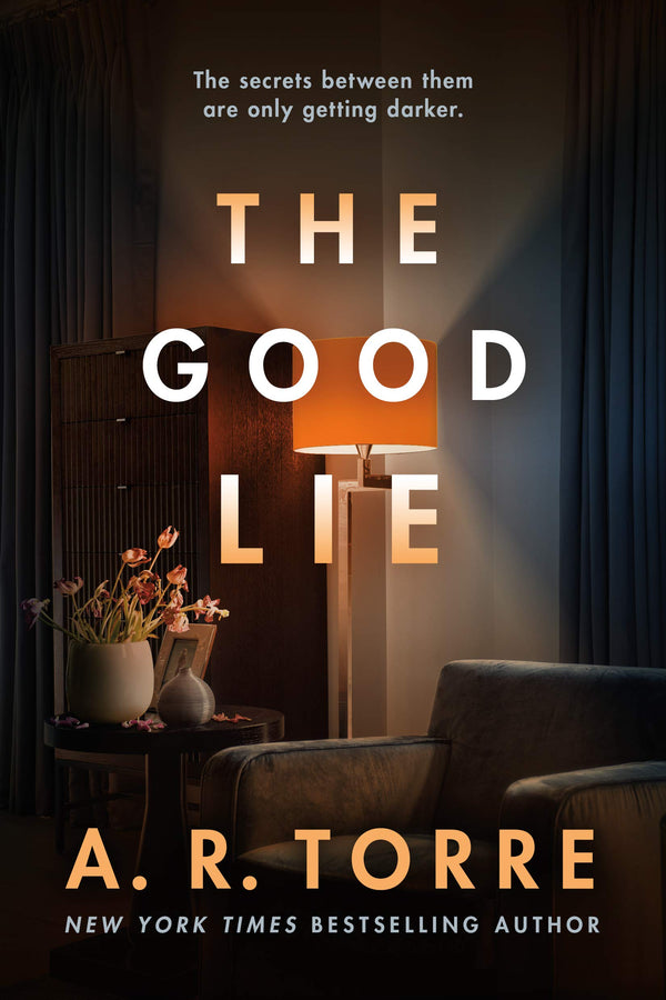 The Good Lie By A.R. Torre