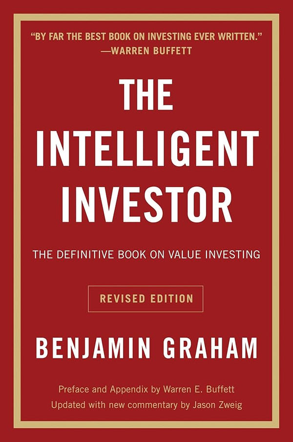 The Intelligent Investor By Benjamin Graham