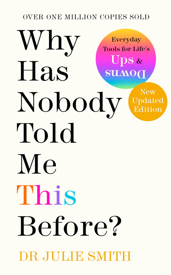 Why Has Nobody Told Me This Before? By Julie Smith