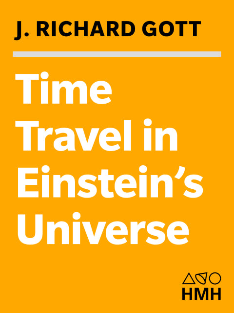 Time travel in Einsteins universe By J. Richard Gott