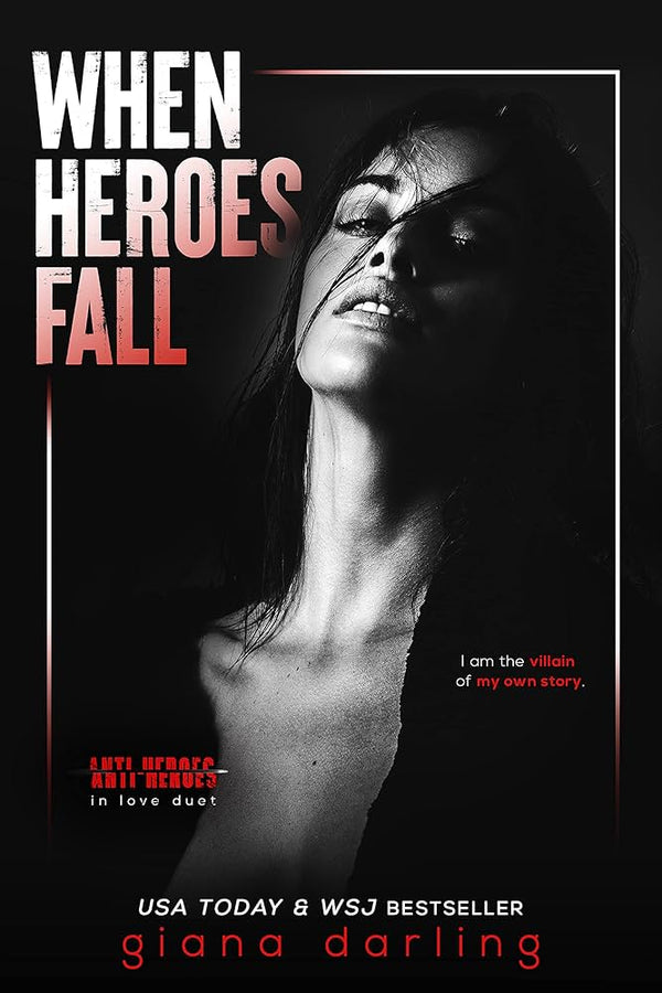 When Heroes Fall By Giana Darling