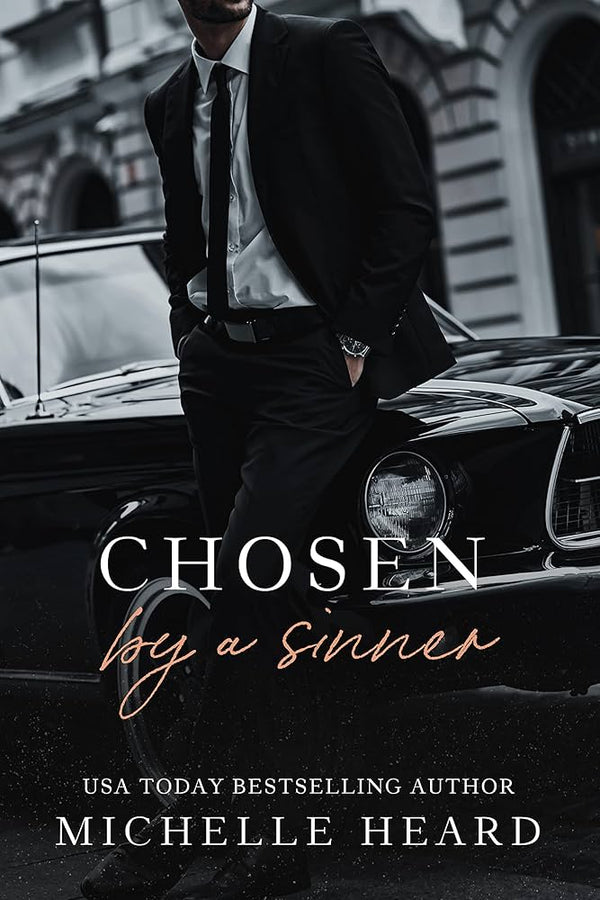 Chosen by a Sinner By Michelle Heard