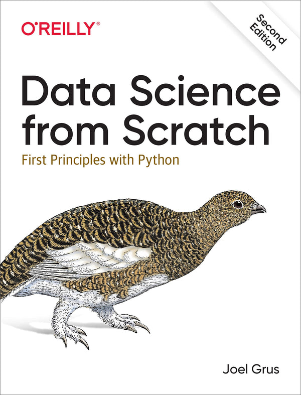 Data Science from Scratch by Joel Grus