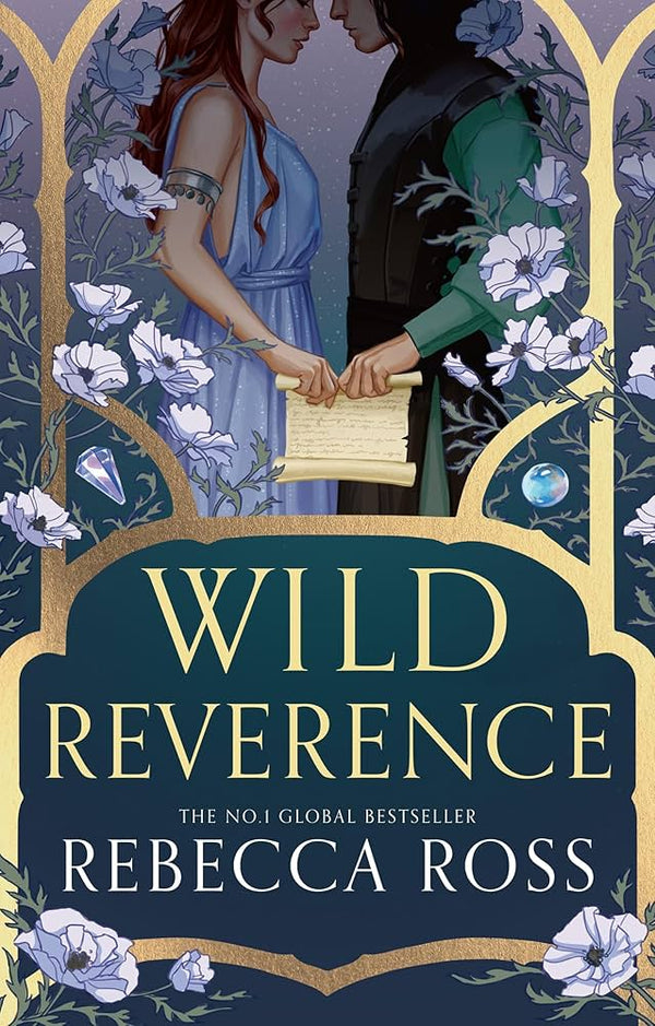 Wild Reverence By Rebecca Ross