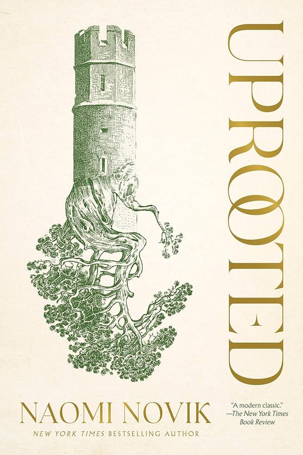 Uprooted By Naomi Novik