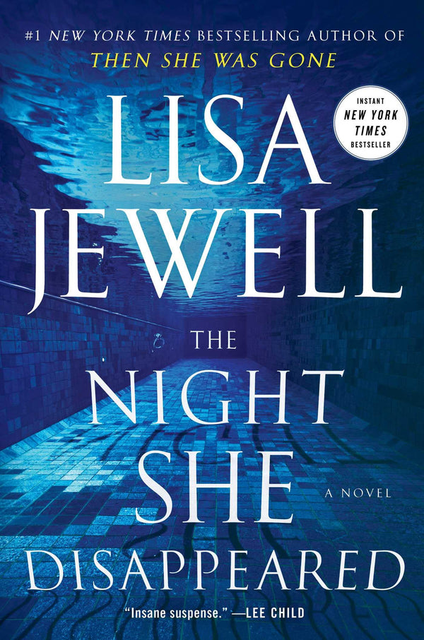 The Night She Disappeared By Lisa Jewell