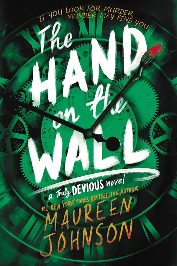 The Hand on the Wall By Maureen Johnson