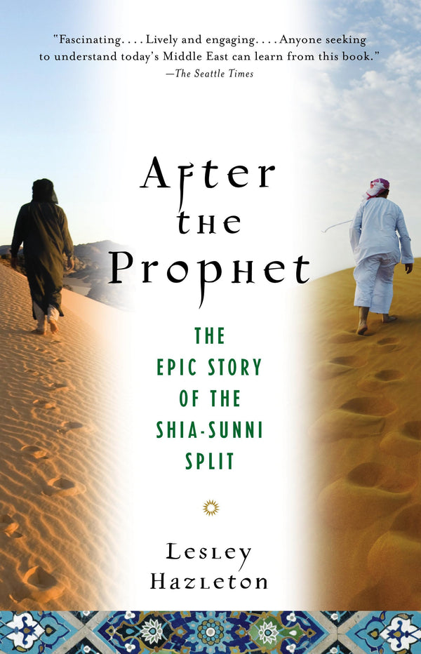 After the Prophet By Lesley Hazleton