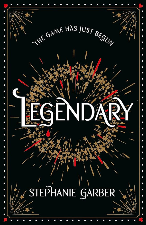 Legendary By Stephanie Garber