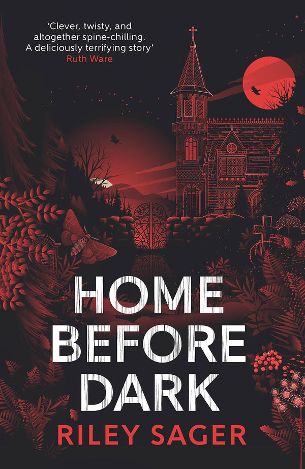 Home Before Dark By Riley Sager