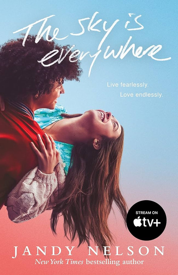 The Sky Is Everywhere By Jandy Nelson