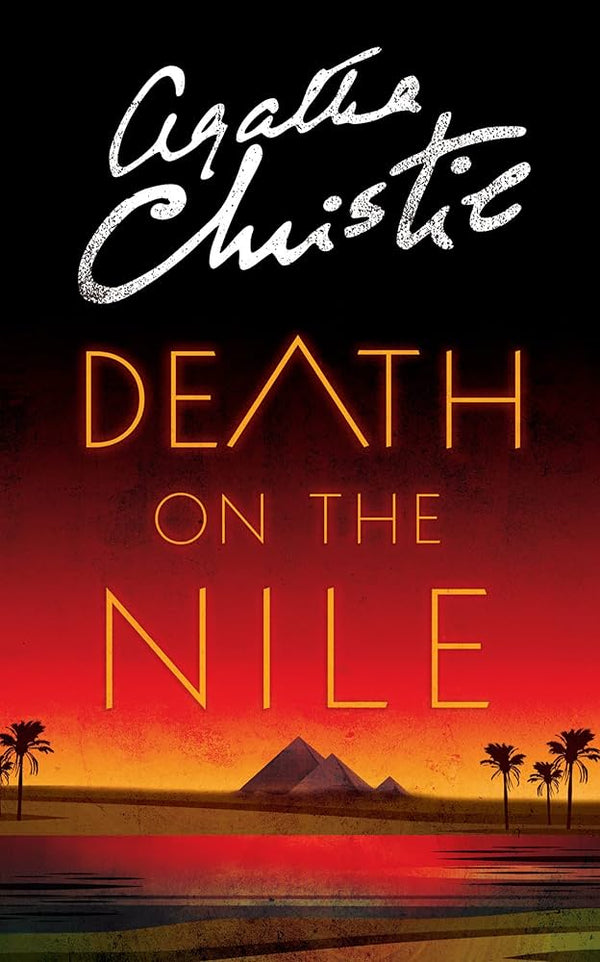 Death on the Nile By Agatha Christie