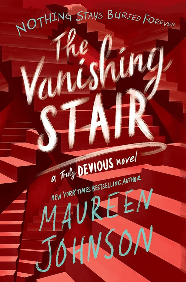 The Vanishing Stair By Maureen Johnson