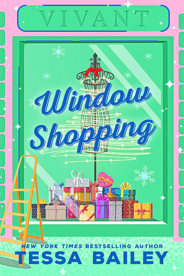 Window Shopping By Tessa Bailey