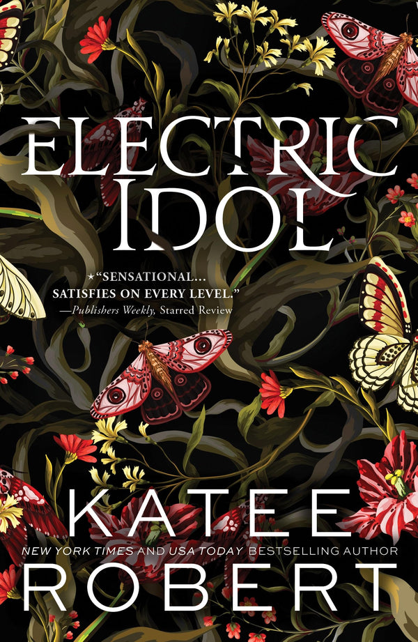 Electric Idol By Katee Robert