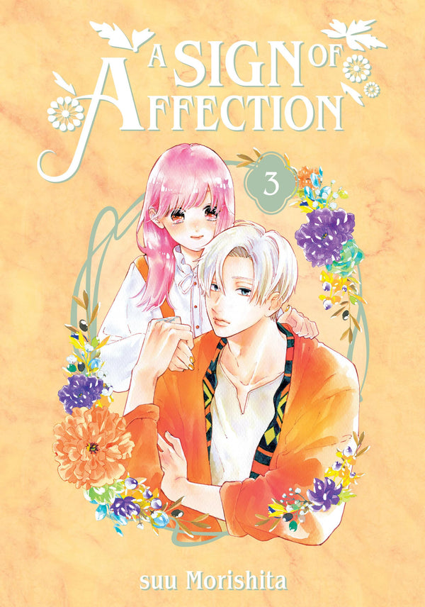 A Sign of Affection, Vol. 3 By Suu Morishita