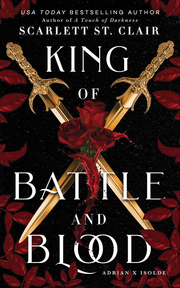 King of Battle and Blood By Scarlett St. Clair
