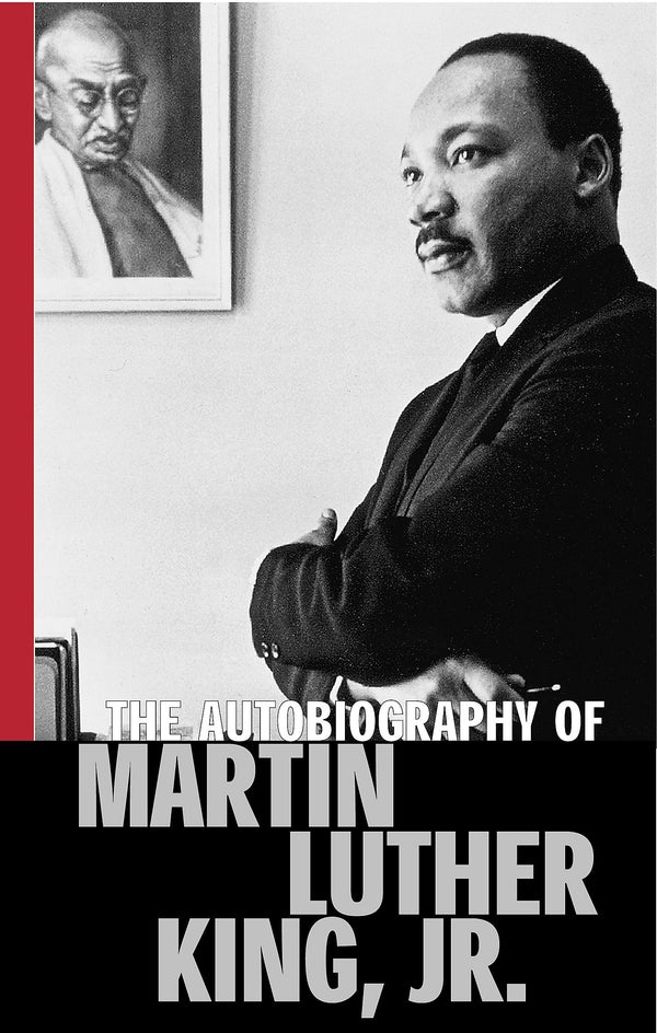 The Autobiography of Martin Luther King, Jr. By Martin Luther King Jr.