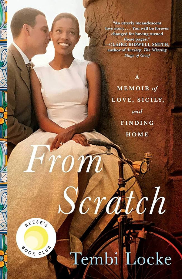 From Scratch By Tembi Locke
