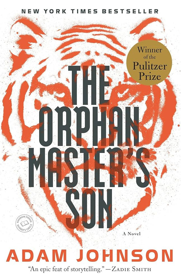 The Orphan Master's Son By Adam Johnson