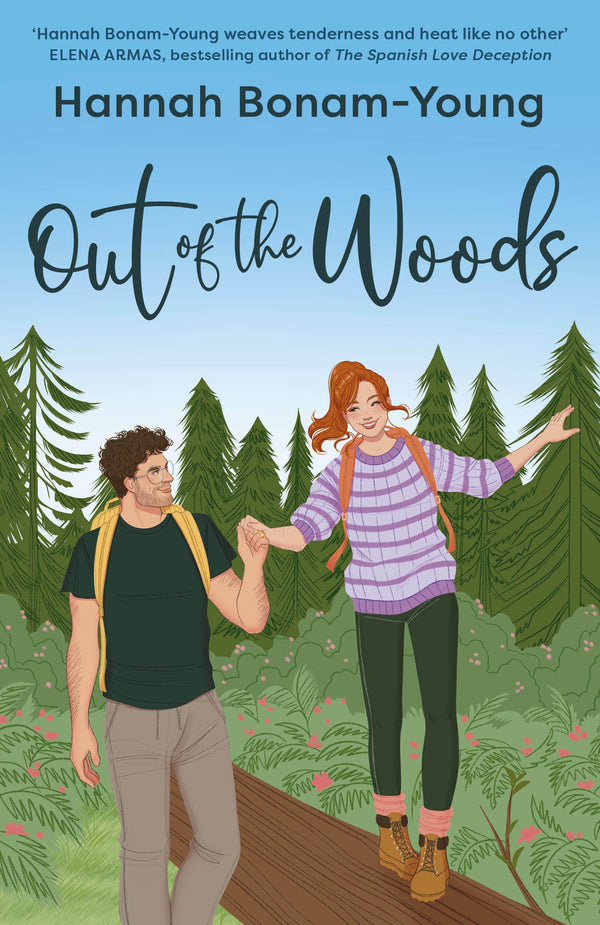 Out of the Woods By Hannah Bonam-Young
