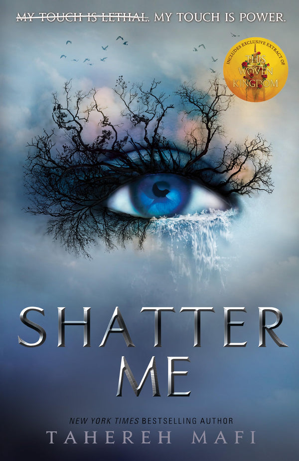 Shatter Me By Tahereh Mafi