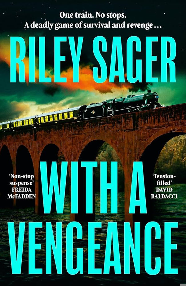 With a Vengeance By Riley Sager