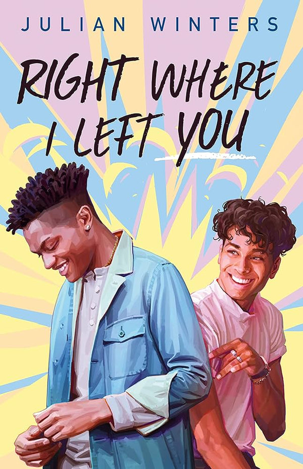 Right Where I Left You By Julian Winters