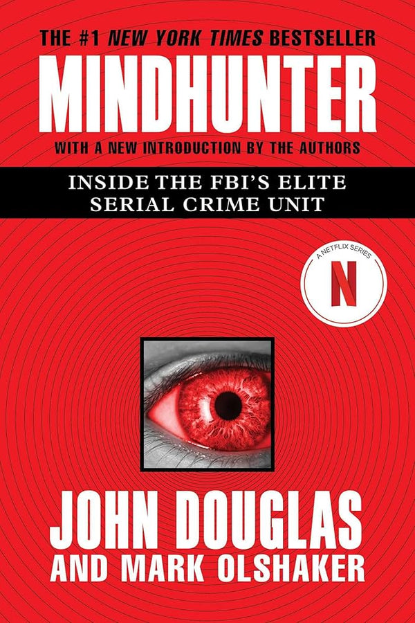 Mind Hunter By John E. Douglas