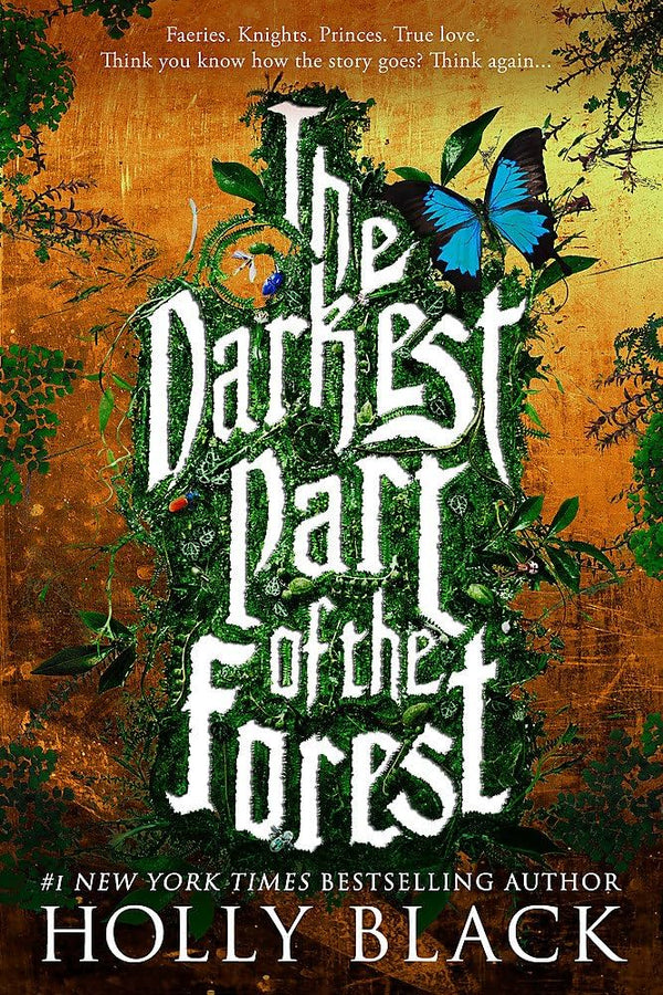 The Darkest Part of the Forest By Holly Black