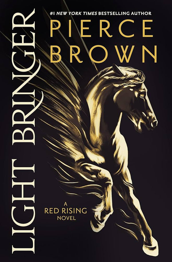 Light Bringer By Pierce Brown