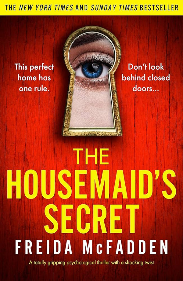 The Housemaid's Secret By Freida McFadden