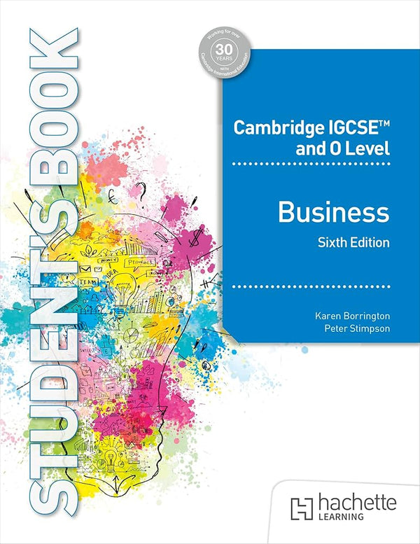 Cambridge IGCSE and O Level Business Sixth Edition by Karen Borrington, & Peter Stimpson