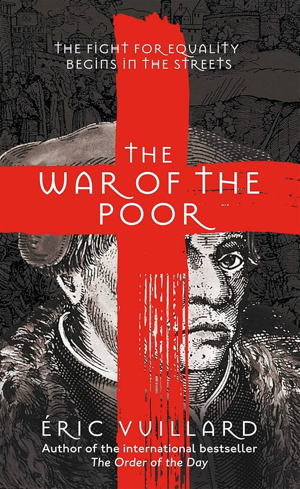 The War of the Poor By Éric Vuillard