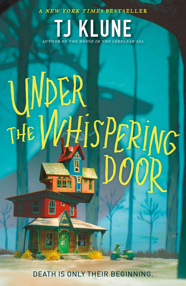 Under the Whispering Door By T.J. Klune