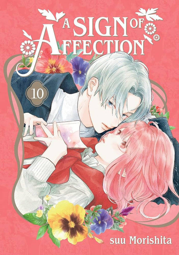 A Sign of Affection, Vol. 10 By Suu Morishita