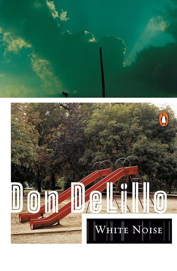 White Noise By Don DeLillo