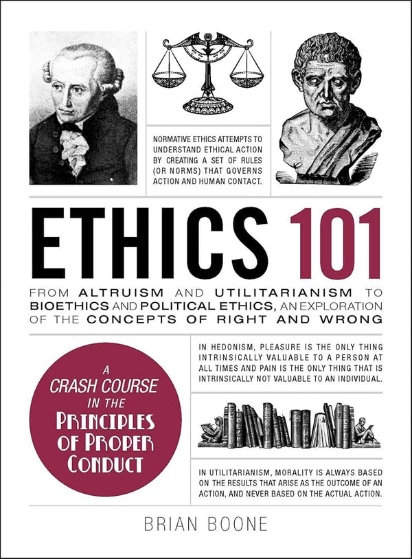 Ethics 101 By Brian Boone