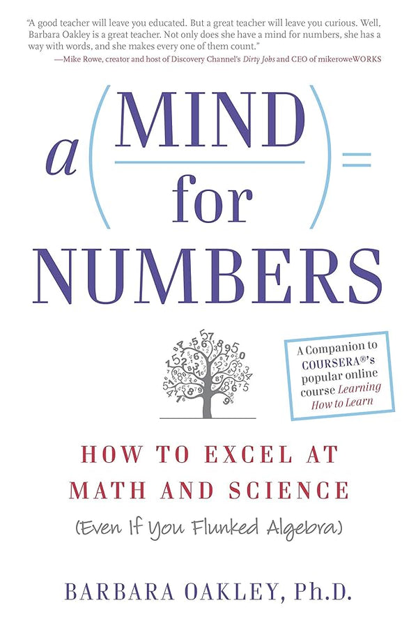 A Mind for Numbers By Barbara Oakley