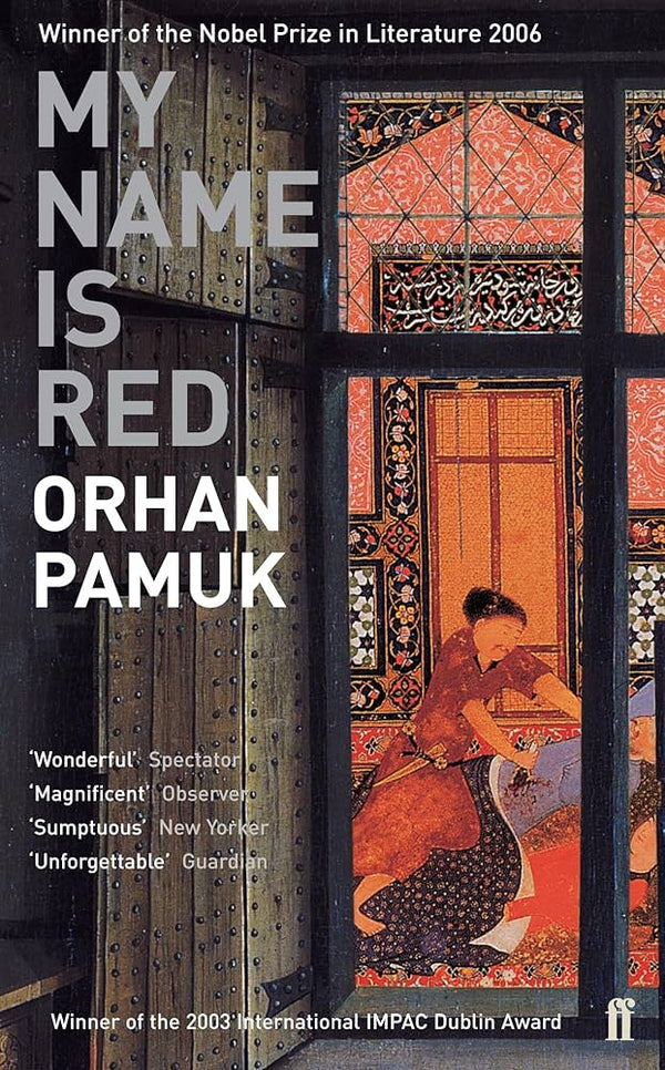 My Name Is Red By Orhan Pamuk