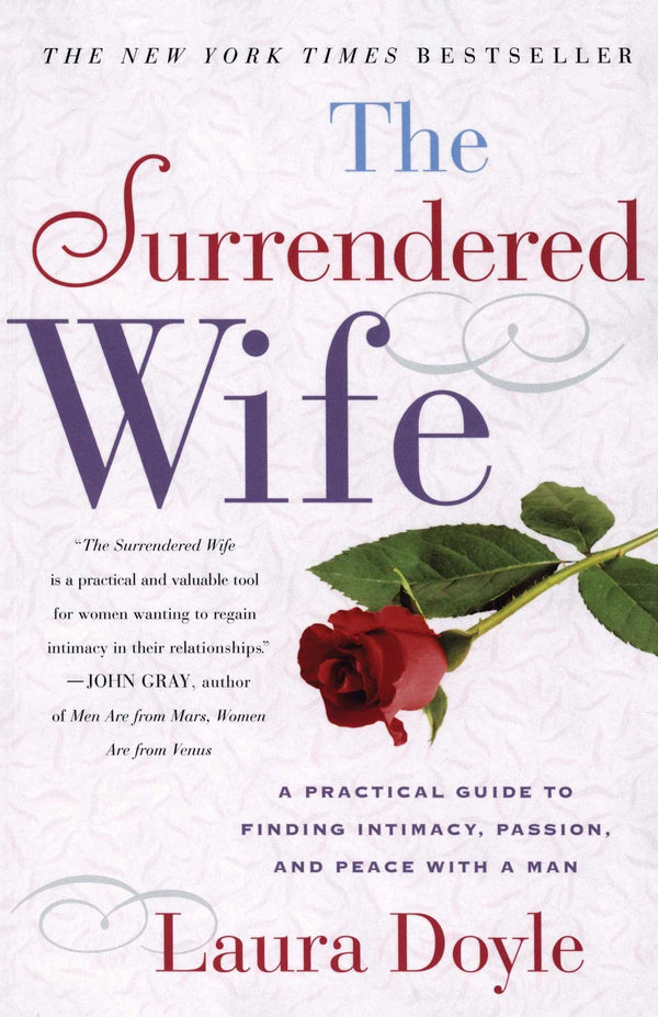 The Surrendered Wife By Laura Doyle